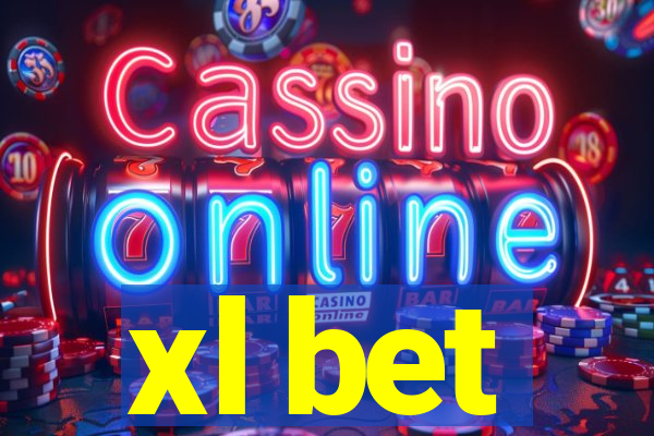 xl bet